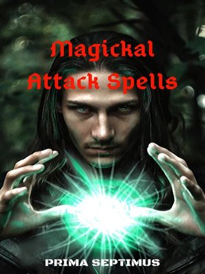 cover image of Magickal Attack Spells